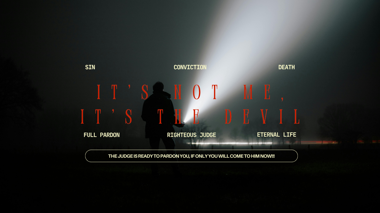 It’s Not Me, It’s the Devil